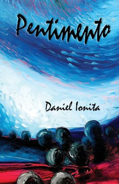 Cover for Daniel Ionita · Pentimento (Paperback Book) (2022)