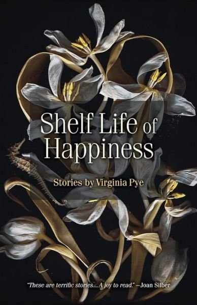 Cover for Virginia Pye · Shelf Life of Happiness (Paperback Book) (2018)