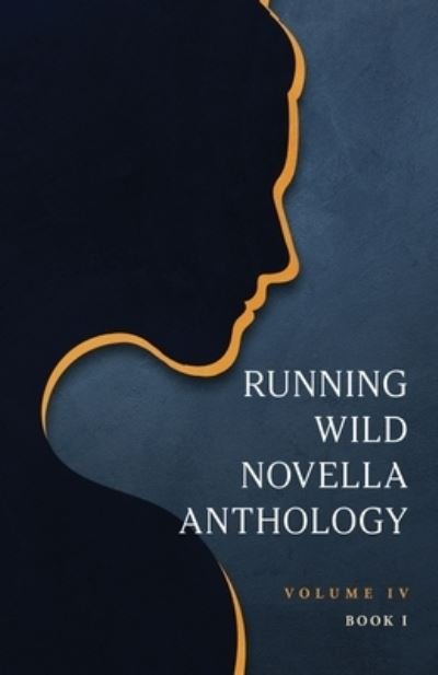 Cover for Peter Wright · Running Wild Novella Anthology, Volume 4 Book 1 (Paperback Bog) (2021)