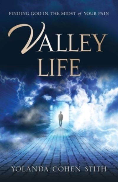 Cover for Yolanda Cohen Stith · Valley Life (Pocketbok) (2020)