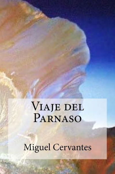 Cover for Miguel de Cervantes · Viaje del Parnaso (Paperback Bog) (2017)