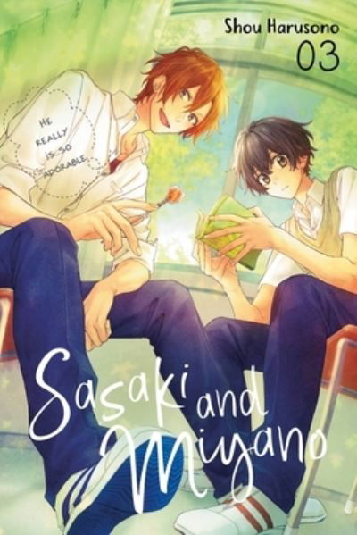 Cover for Shou Harusono · Sasaki and Miyano, Vol. 3 (Paperback Book) (2021)