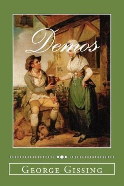 Cover for George Gissing · Demos (Pocketbok) (2017)