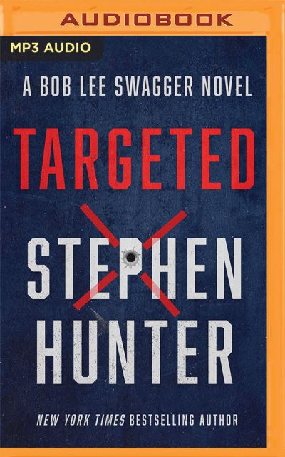 Cover for Stephen Hunter · Targeted (CD) (2022)