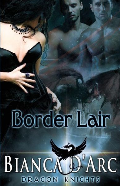 Cover for Bianca D'Arc · Border Lair (Paperback Book) (2017)