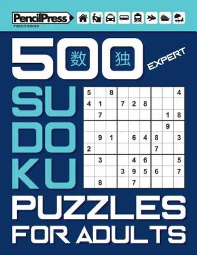 Cover for Sudoku Puzzle Books · 500 Expert Sudoku Puzzles for Adults (with answers) (Taschenbuch) (2017)