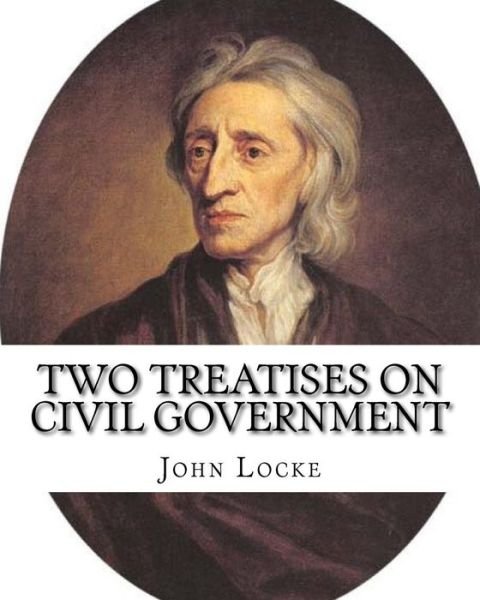 Cover for John Locke · Two Treatises on Civil Government. by (Pocketbok) (2017)