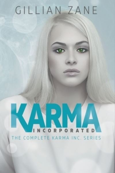 Cover for Gillian Zane · Karma Incorporated (Paperback Book) (2018)