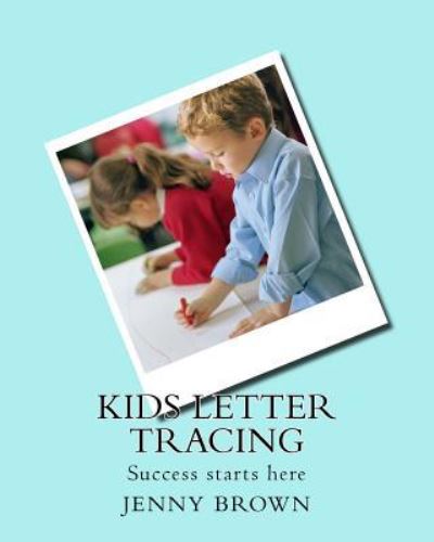 Cover for Jenny Brown · Kids letter tracing (Paperback Book) (2017)