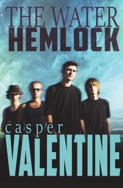 Cover for Casper Valentine · The Water Hemlock (Paperback Book) (2018)