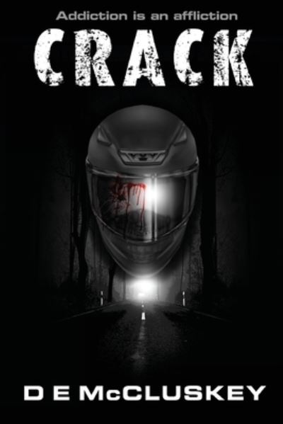 Cover for D E McCluskey · Crack (Paperback Bog) (2018)