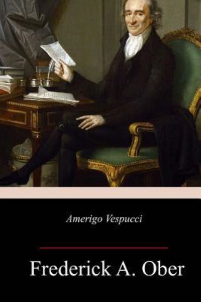 Cover for Frederick A Ober · Amerigo Vespucci (Pocketbok) (2018)