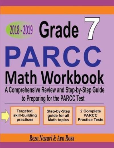 Cover for Ava Ross · Grade 7 PARCC Mathematics Workbook 2018 - 2019 (Paperback Book) (2018)