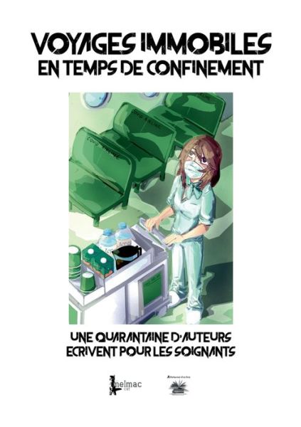 Cover for Collectif · Voyages immobiles en temps de (Book)