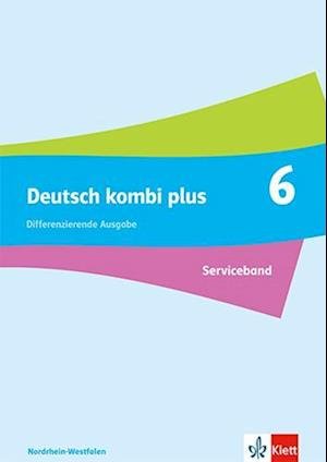 Cover for Klett Ernst /Schulbuch · Deutsch kombi plus 6. Handreichungen für den Unterricht Klasse 6. Differenzierende Ausgabe Nordrhein-Westfalen (Paperback Book) (2023)