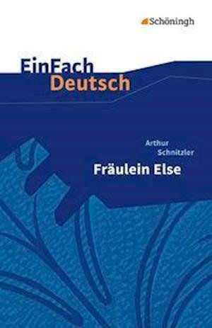 Cover for Margret Behringer · Einfach Deutsch: Schnitzler / Fraulein Else (Paperback Book) (2016)