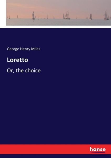 Cover for Miles · Loretto (Bog) (2018)