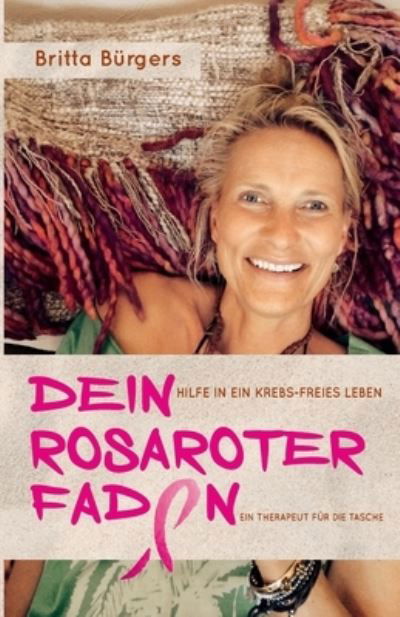 Cover for Bürgers · Dein rosaroter Faden (Bok) (2020)