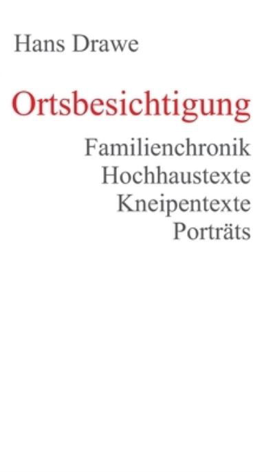 Cover for Drawe · Ortsbesichtigung (Bok) (2020)