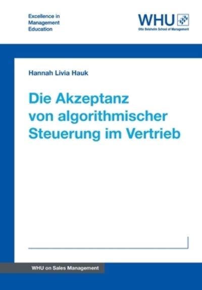 Cover for Hauk · Die Akzeptanz von algorithmischer (N/A) (2021)