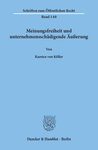 Cover for Köller · Meinungsfreiheit und unternehmen (Book) (1971)