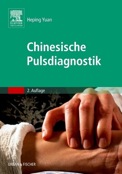 Cover for Heping Yuan · Yuan Heping:Chinesische Pulsdiagnostik (Book)