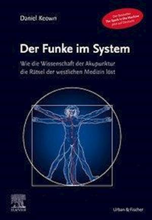 Cover for Keown · Der Funke im System (Bok)