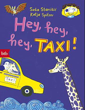 Cover for Sasa Stanisic · Hey, hey, hey, Taxi! (Book) (2022)