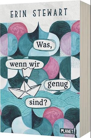 Cover for Erin Stewart · Was, Wenn Wir Genug Sind? (Bok)