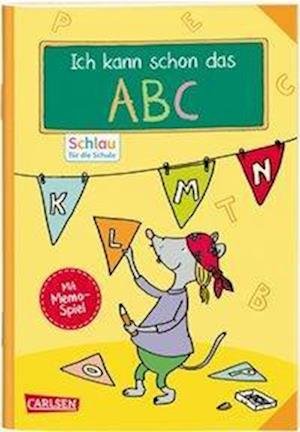 Cover for Christine Mildner · Schlau für die Schule: VE5 Ich kann schon das ABC (N/A) (2019)