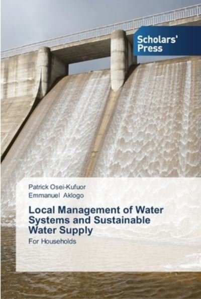 Cover for Osei-Kufuor · Local Management of Water S (Bog) (2013)