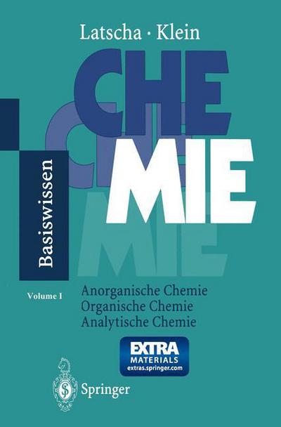 Cover for Hans Peter Latscha · Chemie - Basiswissen: Anorganische Chemie, Organische Chemie, Analytische Chemie - Springer-Lehrbuch (Paperback Book) (1994)