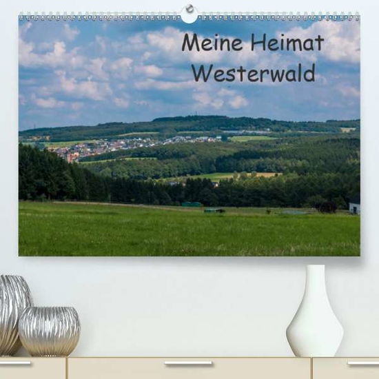 Cover for Bläcker · Meine Heimat Westerwald (Premiu (Book)