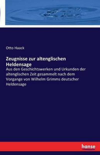 Cover for Haack · Zeugnisse zur altenglischen Helde (Book) (2016)