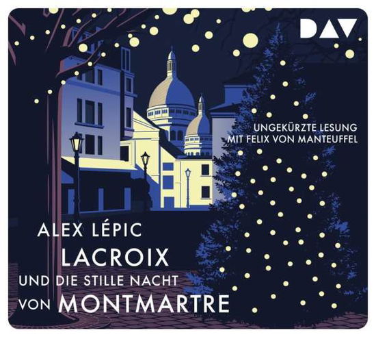 Lacroix und die stille Nacht v - Alex Lépic - Music - Der Audio Verlag - 9783742415820 - 