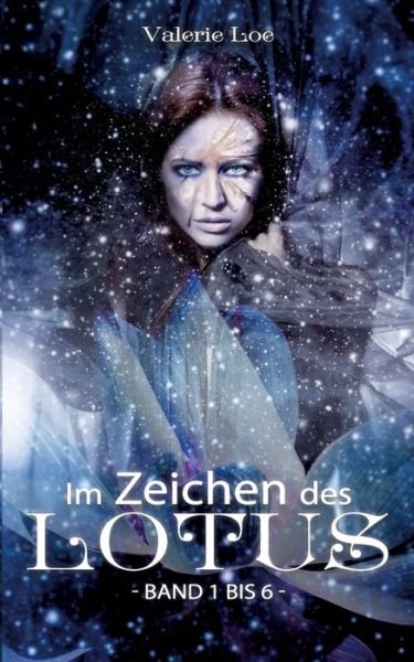 Cover for Loe · Im Zeichen des Lotus (Buch) (2017)