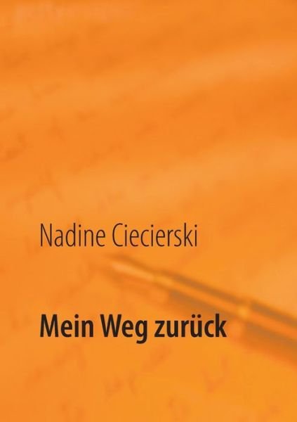 Cover for Ciecierski · Mein Weg zurück (Book) (2017)