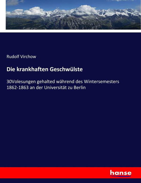 Cover for Virchow · Die krankhaften Geschwülste (Book) (2016)