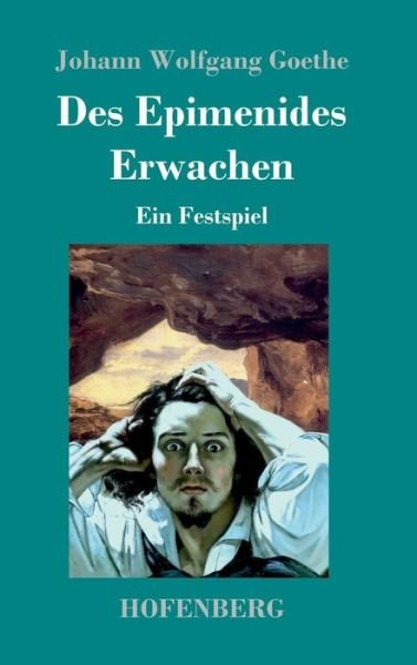 Cover for Goethe · Des Epimenides Erwachen (Bok) (2018)