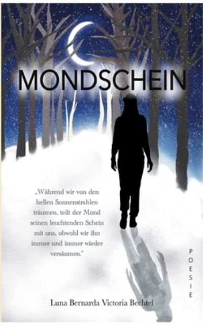 Cover for Bechtel · Mondschein (N/A) (2021)