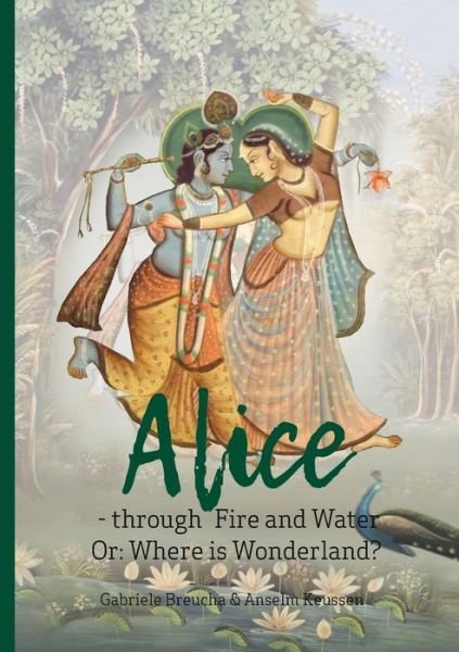 Cover for Keussen · Alice - through Fire and Water (Bok) (2018)