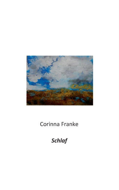 Cover for Corinna Franke · Schlaf (Paperback Book) (2021)