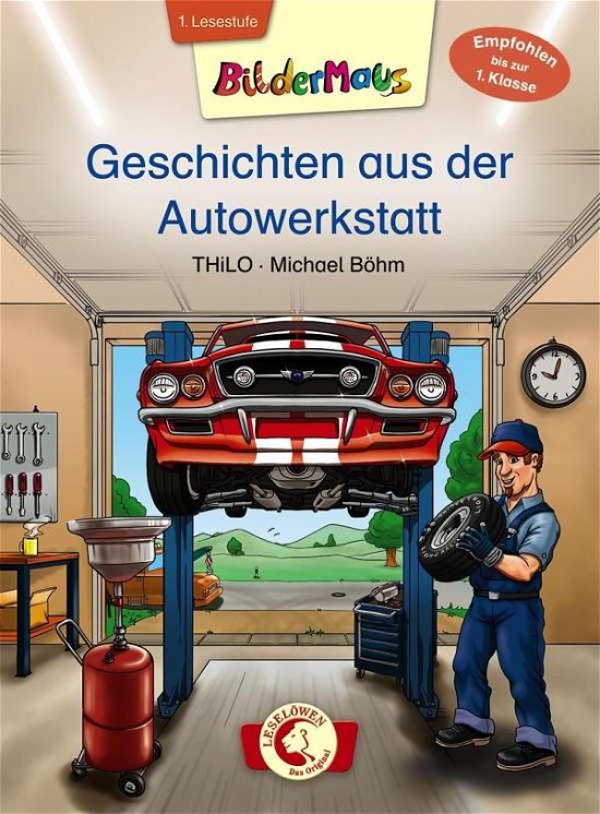 Cover for Thilo · Geschichten aus der Autowerkstatt (Buch) (2015)