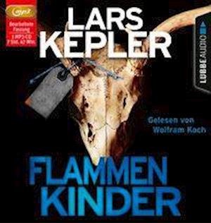 Cover for Lars Kepler · Flammenkinder: Joona Linna Teil 3 (CD) (2019)