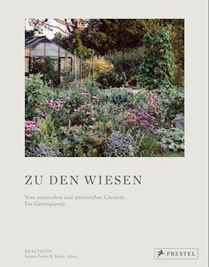 Cover for Probst, Susann; Schon, Yannic · Zu Den Wiesen (Bog)