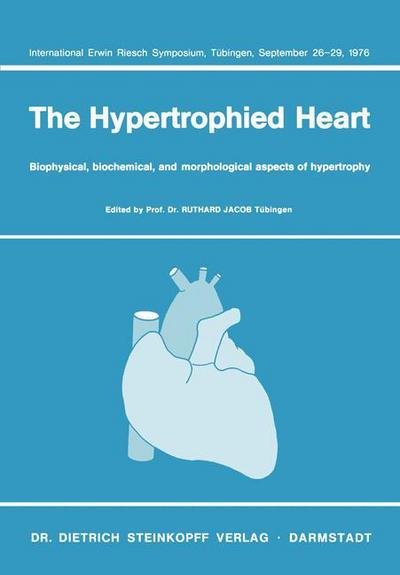 Cover for R Jacob · The Hypertrophied Heart (Taschenbuch) (1977)