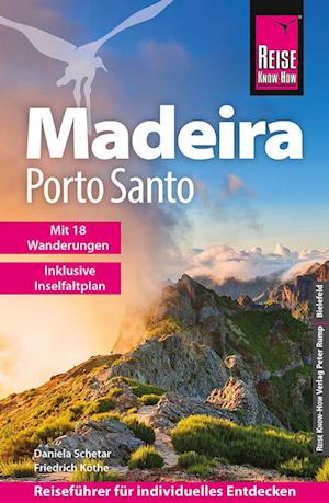 Cover for Daniela Schetar · Reise Know-How Reiseführer Madeira und Porto Santo mit 18 Wanderungen inklusive Inselfaltplan (Book) (2025)
