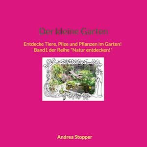 Cover for Andrea Stopper · Der kleine Garten (Book) (2025)