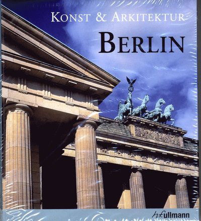 Cover for Jeannine Fiedler Edelgard Abenstein · Konst &amp; arkitektur : Berlin (Hardcover Book) (2014)