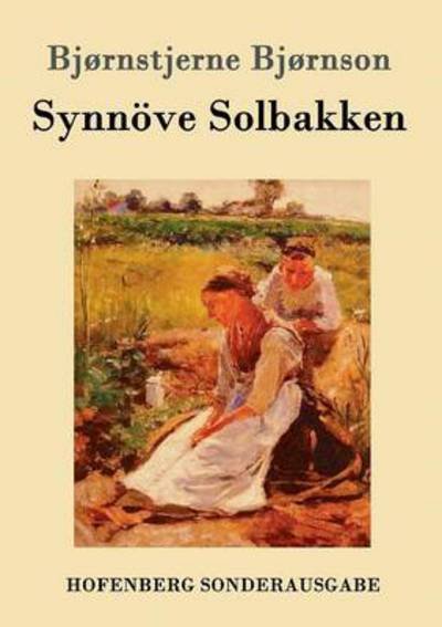 Cover for Bjornstjerne Bjornson · Synnoeve Solbakken (Paperback Book) (2016)